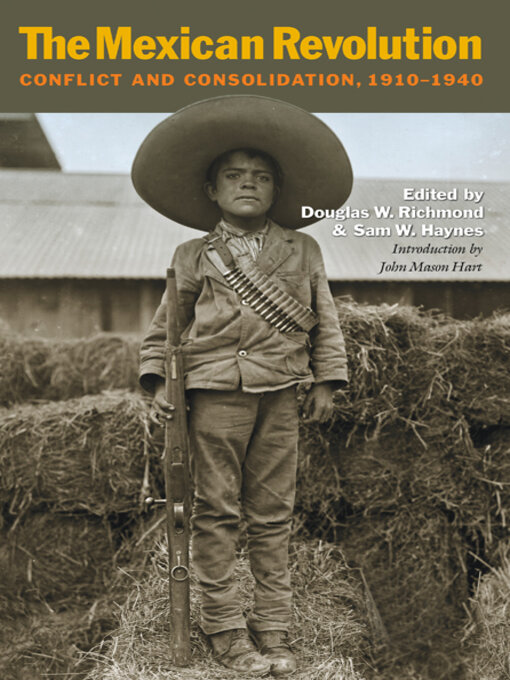 Title details for The Mexican Revolution by Douglas W. Richmond - Available